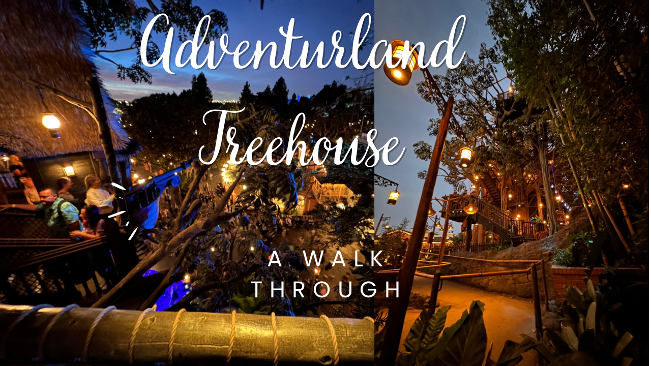 The Adventureland Treehouse: A Walkthrough